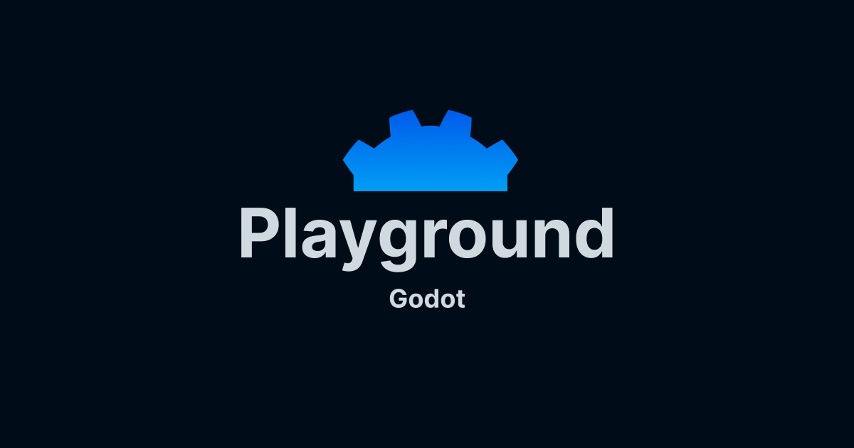 Godot playground